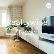 Podcast Realtywise Now
