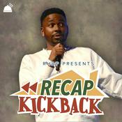 Podcast Recap Kickback