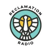 Podcast Reclamation Radio