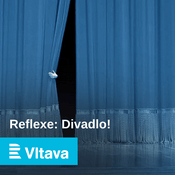 Podcast Reflexe: Divadlo!