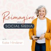 Podcast Reimagine Social Media