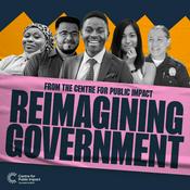 Podcast Reimagining Government