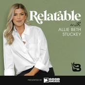 Podcast Relatable with Allie Beth Stuckey