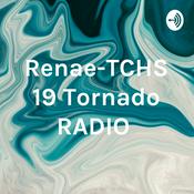 Podcast Renae-TCHS 19 Tornado RADIO