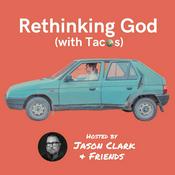 Podcast Rethinking God with Tacos PODCAST