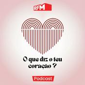 Podcast RFM - O que diz o teu coração - T2