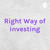 Podcast Right Way of investing