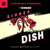 Podcast Ringer Dish