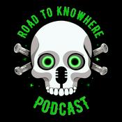 Podcast Road To Knowhere