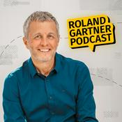 Podcast Roland Gartner Podcast