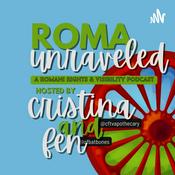 Podcast Roma Unraveled