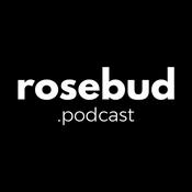 Podcast rosebud.podcast