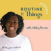 Podcast Routine and Things Podcast