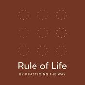 Podcast Rule of Life