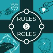 Podcast Rules and Roles