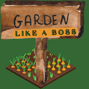 Podcast Garden Like A BOSS