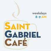 Podcast Saint Gabriel Café | St Gabriel Catholic Radio