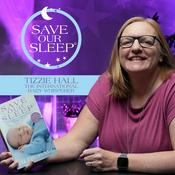 Podcast Save Our Sleep® -Tizzie Hall -The International Baby Whisperer