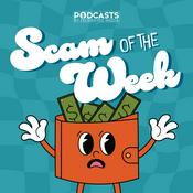Podcast Scam Of The Week