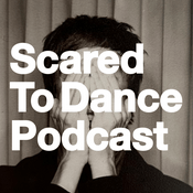 Podcast Scared To Dance Podcast