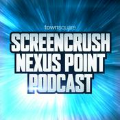 Podcast ScreenCrush Nexus Point Podcast