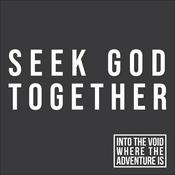 Podcast Seek God Together
