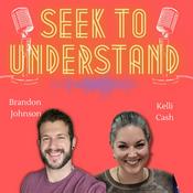 Podcast Seek to Understand
