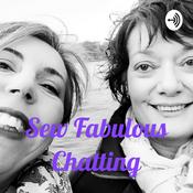 Podcast Sew Fabulous Chatting