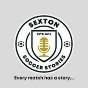 Podcast Sexton Soccer Stories