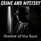 Podcast Shadow of the Rope