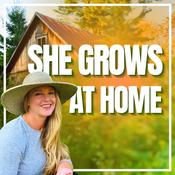 Podcast She Grows At Home