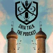 Podcast Shia Talk - The Podcast
