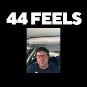 Podcast 44 Feels