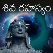 Podcast Shiva Rahyasyam - The secrets of Lord Siva (Telugu)