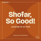 Podcast Shofar, So Good!