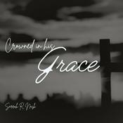 Podcast Crowned in his Grace