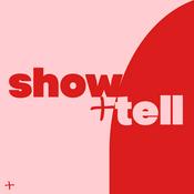 Podcast Show and Tell