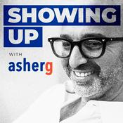 Podcast Showing Up With Asher Gottesman