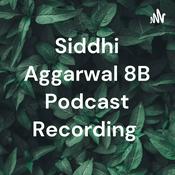 Podcast Siddhi Aggarwal 8B Podcast Recording