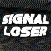 Podcast SIGNAL LOSER