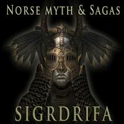 Podcast Norse myth & sagas with Sigrdrifa