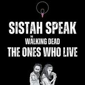 Podcast Sistah Speak: The Walking Dead