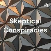 Podcast Skeptical Conspiracies