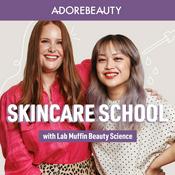 Podcast Skincare School