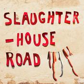 Podcast Slaughterhouse Road