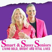 Podcast Smart Sassy Seniors