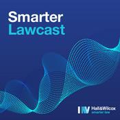 Podcast Smarter Lawcast with Hall & Wilcox
