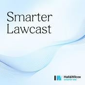 Podcast Smarter Lawcast with Hall &amp; Wilcox