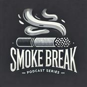 Podcast Smoke Break - Subgerentes