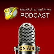 Podcast Smooth Jazz and More Podcast
